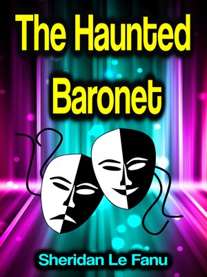 cover image of The Haunted Baronet